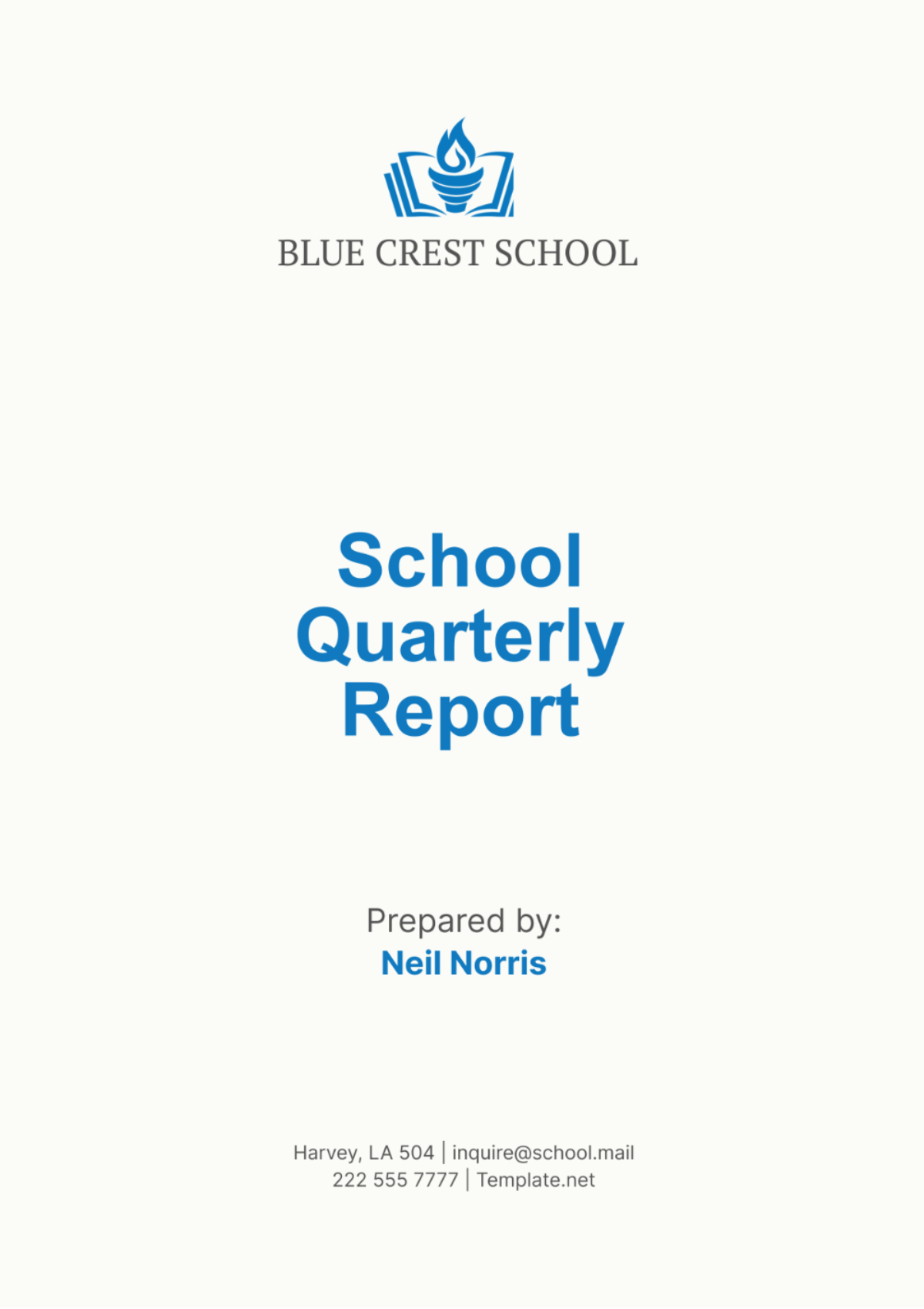 School Quarterly Report Template