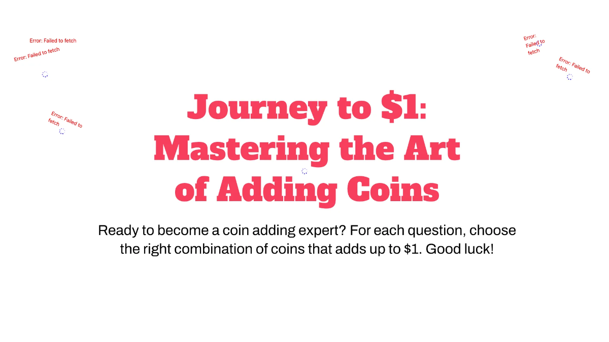 Free Adding Money Up To $1 Template to Edit Online