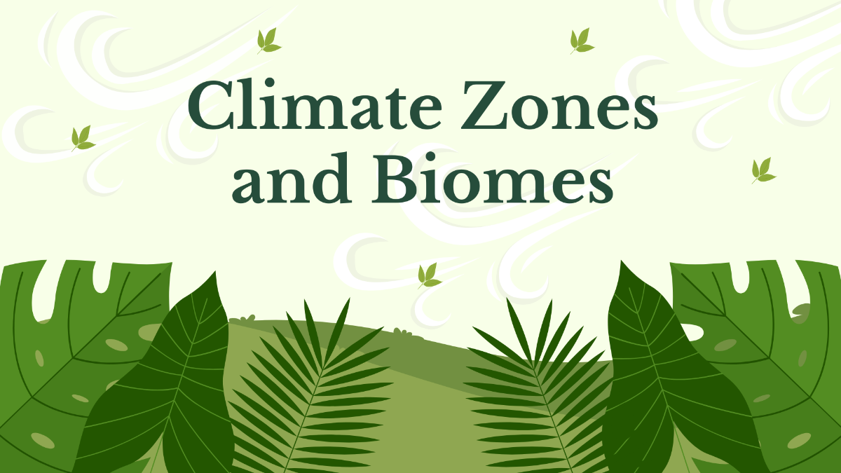 Climate Zones and Biomes