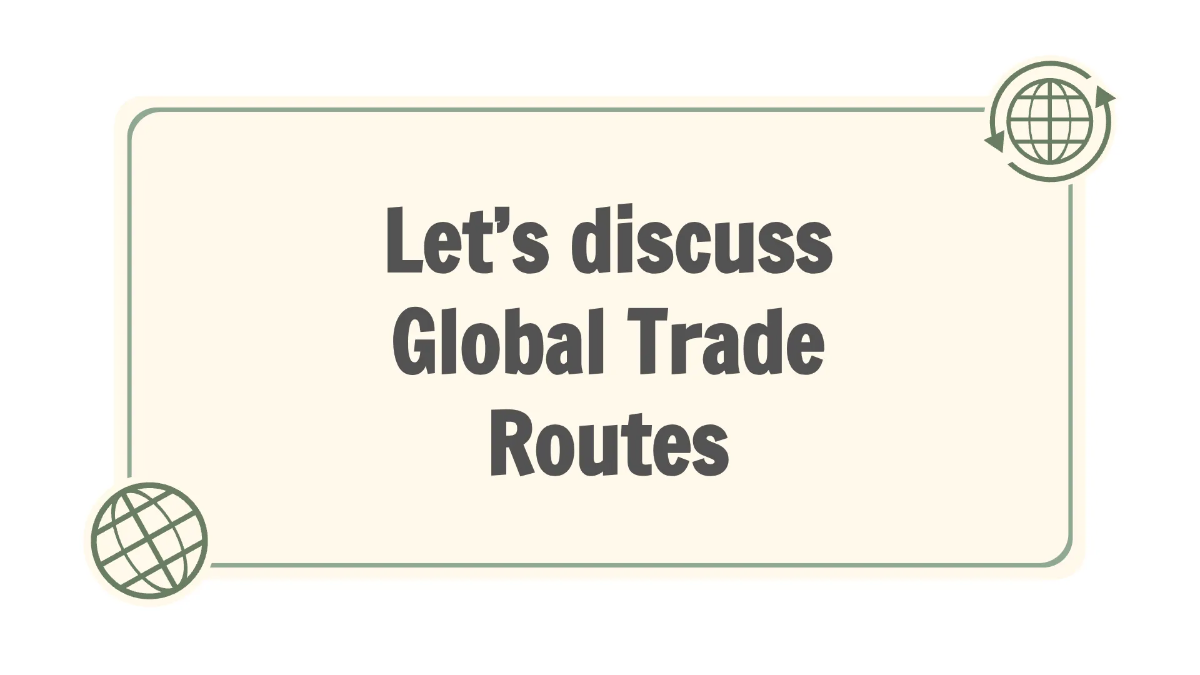 Free Global Trade Routes Template to Edit Online