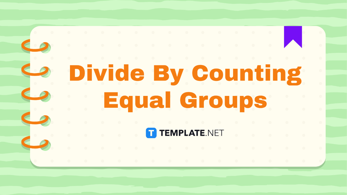 Divide By Counting Equal Groups