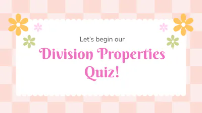Free Properties of Division to Edit Online