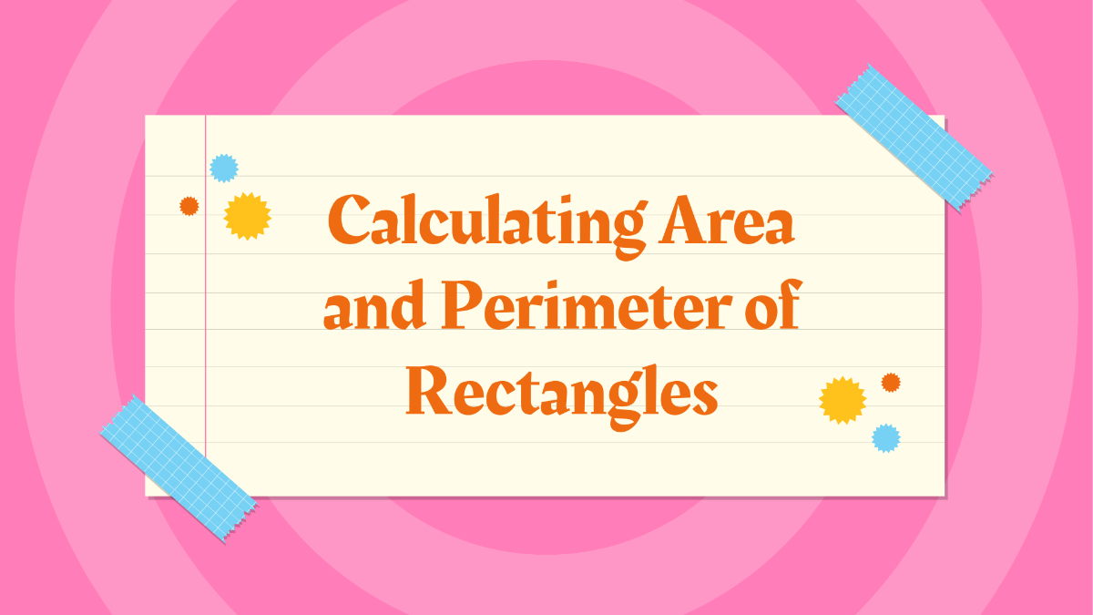 Calculating Area and Perimeter of Rectangles