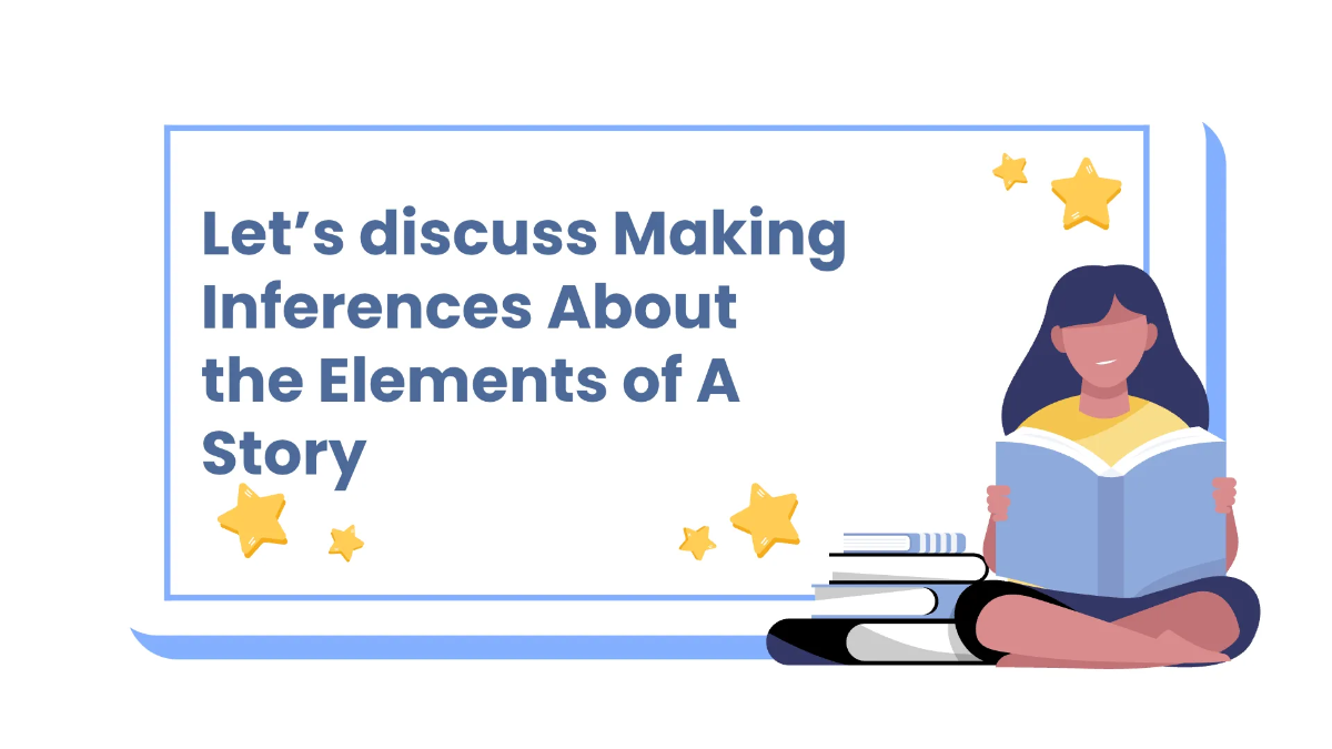 Free Making Inferences About the Elements of A Story Template to Edit Online
