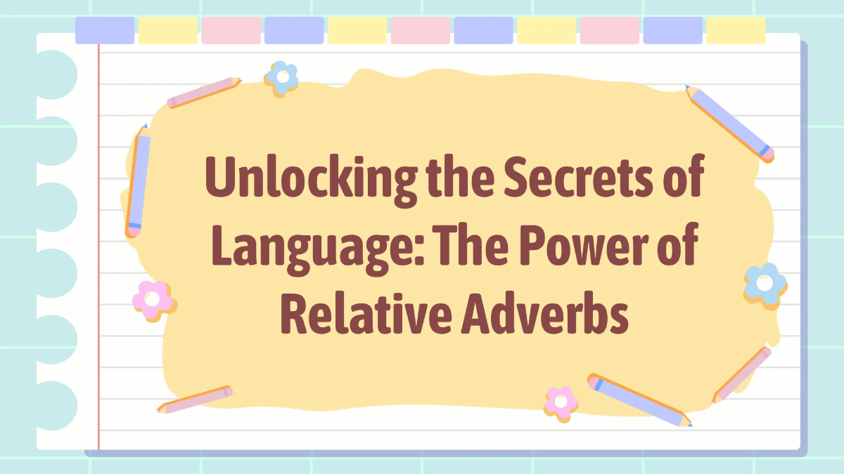 Free Relative Adverbs Template to Edit Online