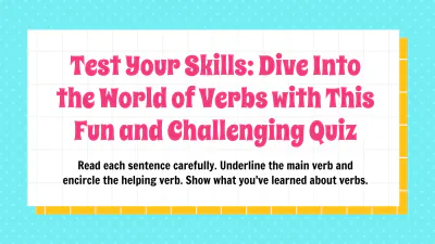Free Main Verbs and Helping Verbs to Edit Online