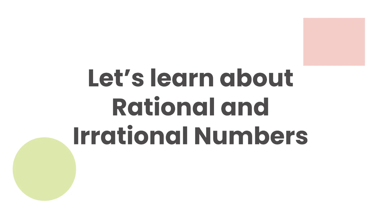 Free Rational and Irrational Numbers Template to Edit Online