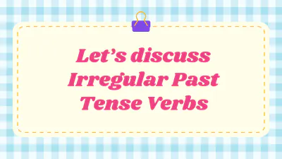 Free Irregular Past Tense Verbs to Edit Online