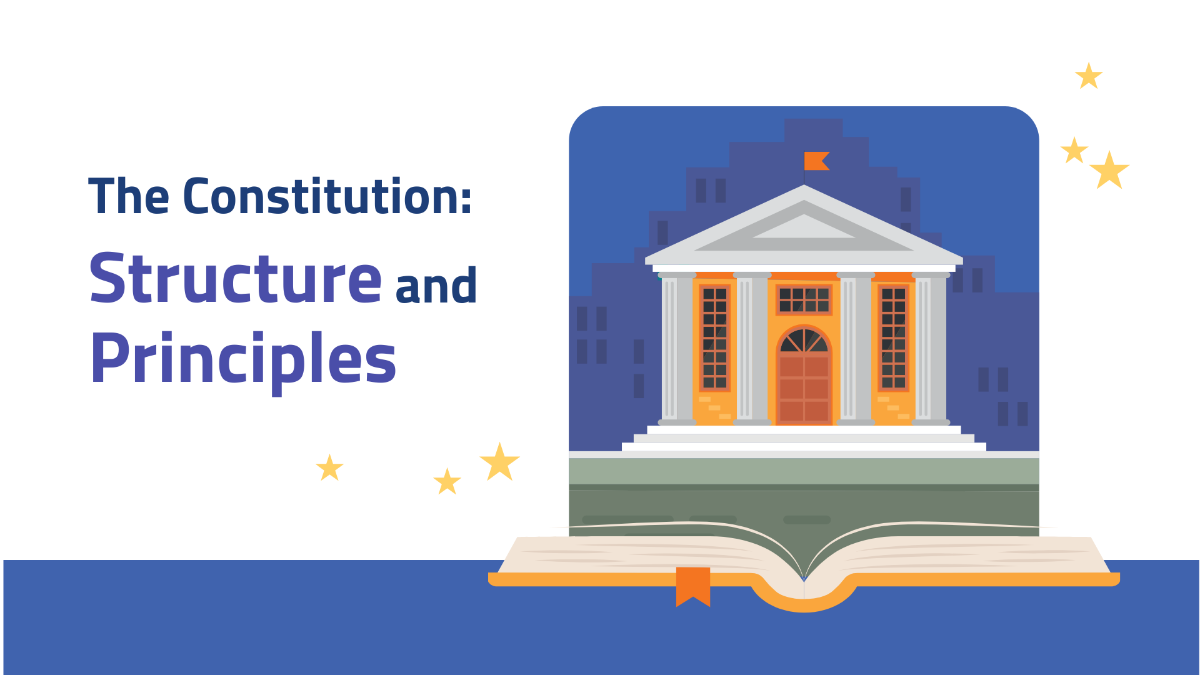 The Constitution: Structure and Principles