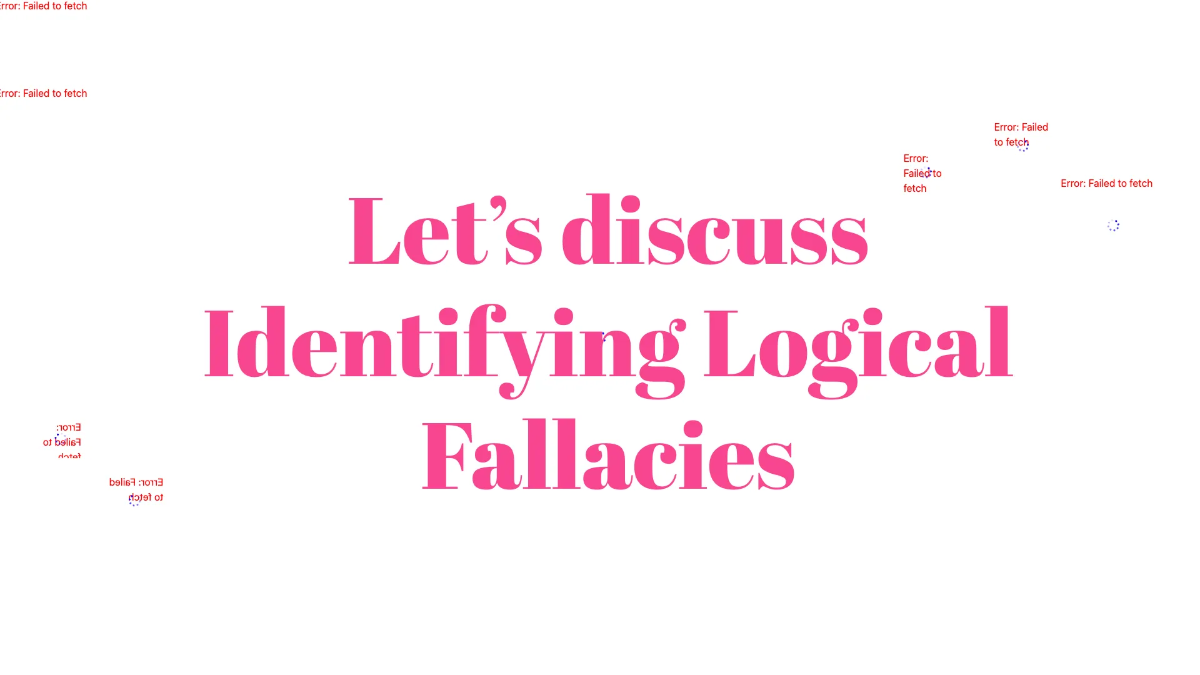 Free Identifying Logical Fallacies Template to Edit Online
