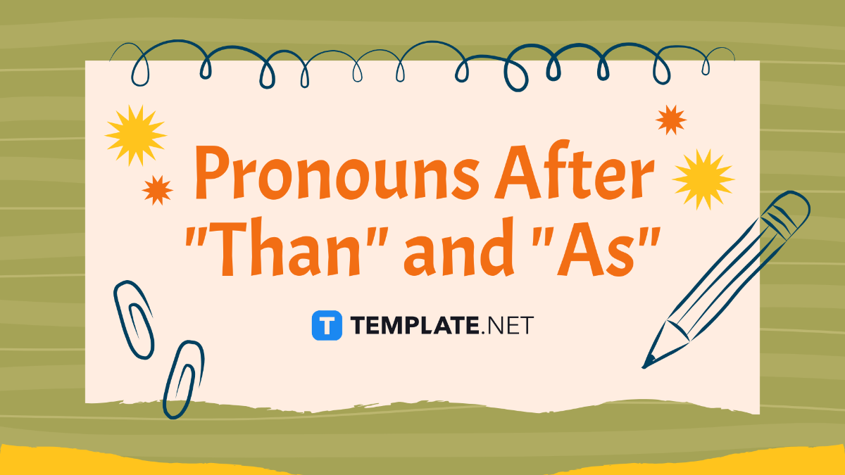 Pronouns After "Than" and "As"