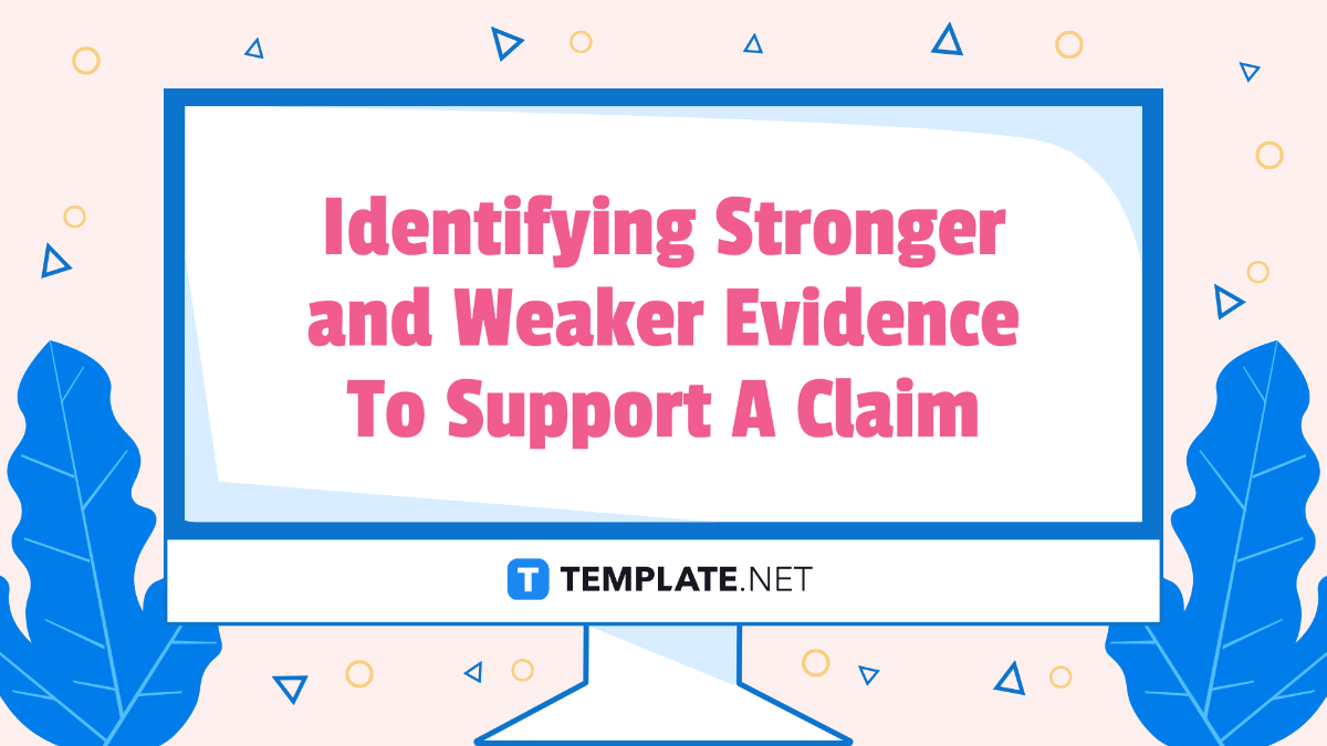 Identifying Stronger and Weaker Evidence To Support A Claim