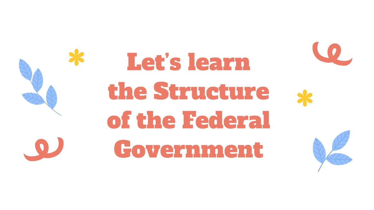 Free Structure of the Federal Government Template to Edit Online