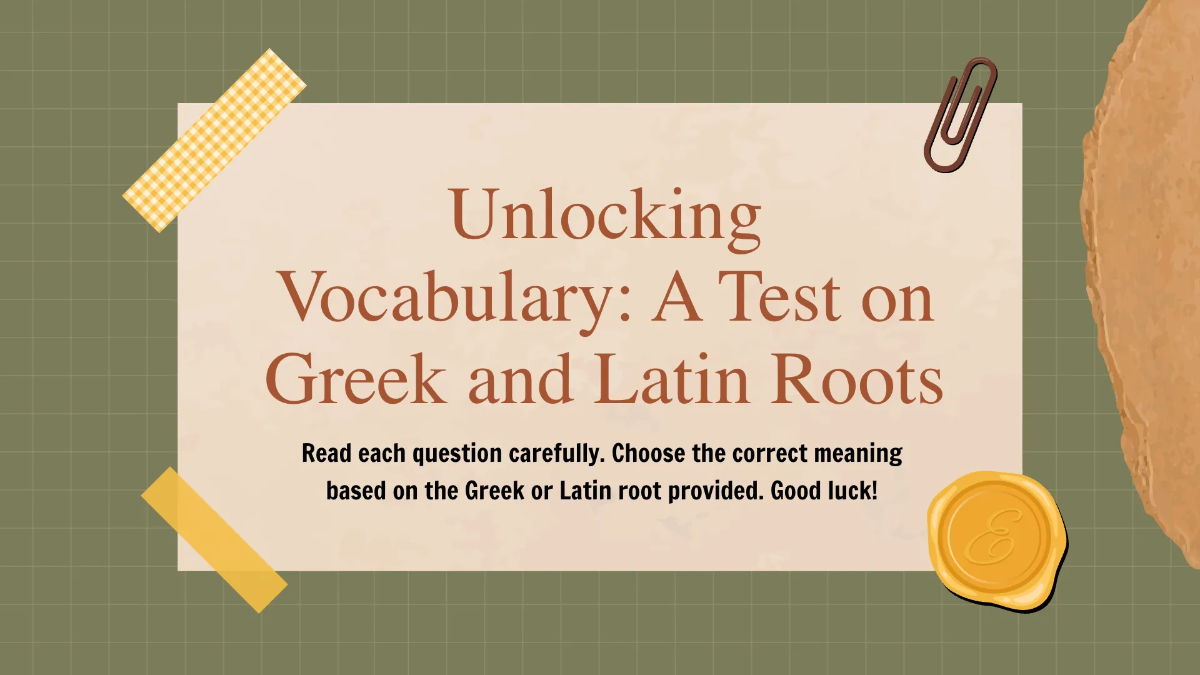 Free Using Greek and Latin Roots As Clues Template to Edit Online