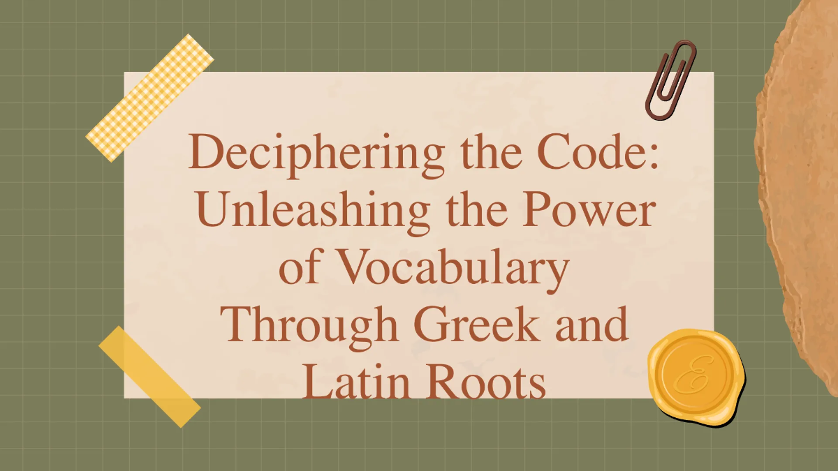 Free Using Greek and Latin Roots As Clues Template to Edit Online