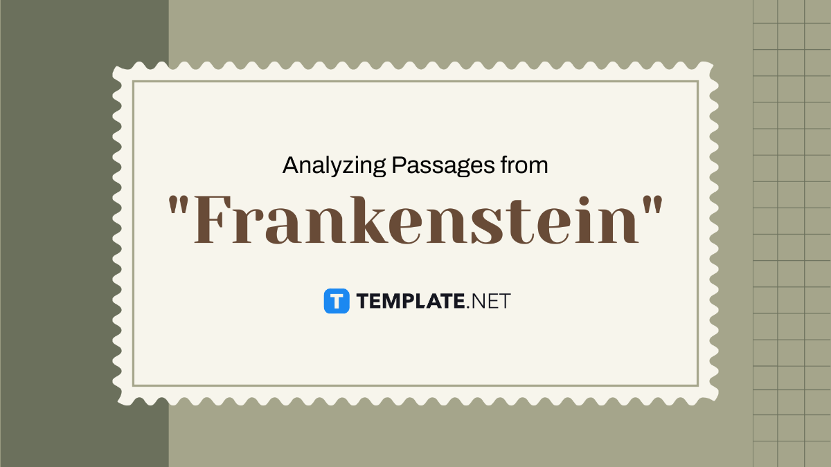 Analyzing Passages from "Frankenstein"