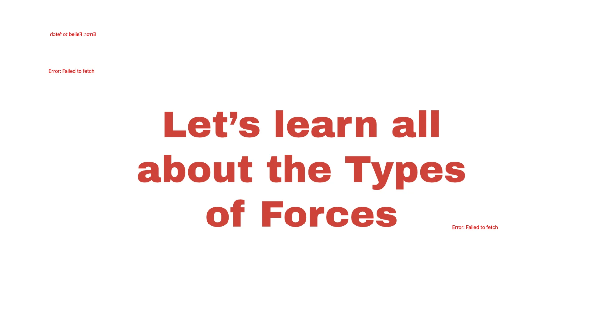 Free Types of Forces Template to Edit Online