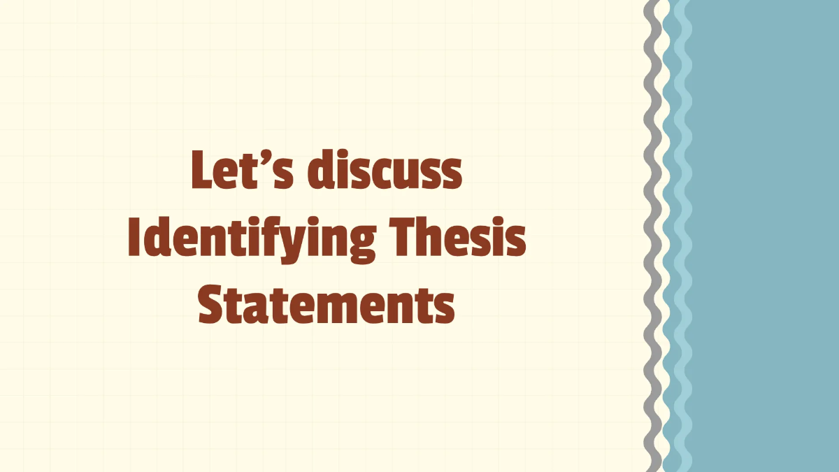 Free Identifying Thesis Statements Template to Edit Online