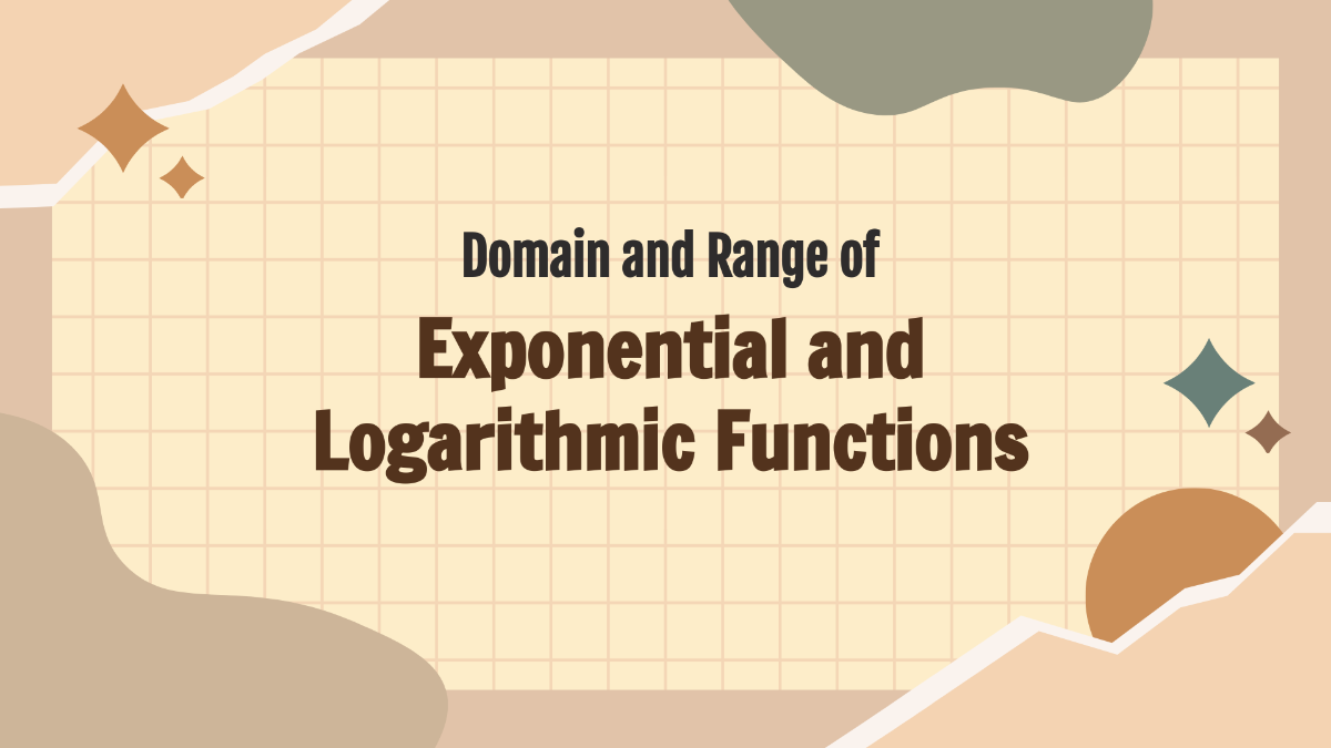 Domain and Range of Exponential and Logarithmic Functions