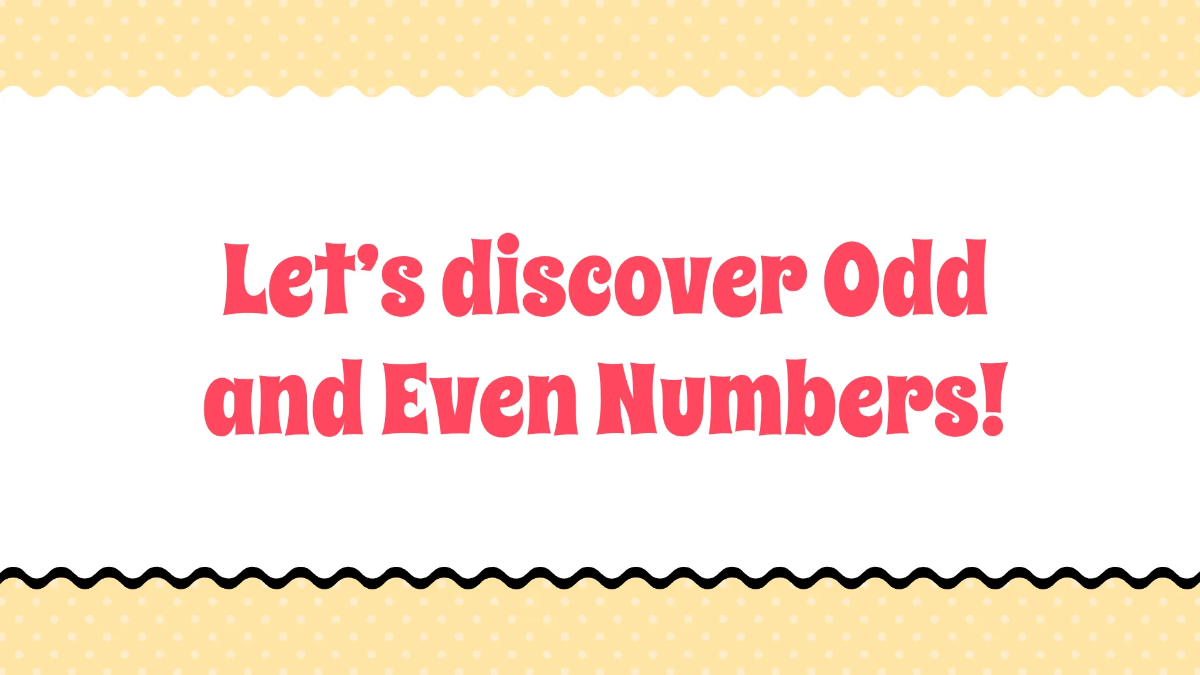 Free Odd and Even Numbers Template to Edit Online