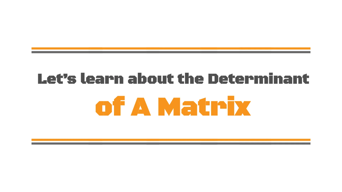 Free Determinant of A Matrix Template to Edit Online