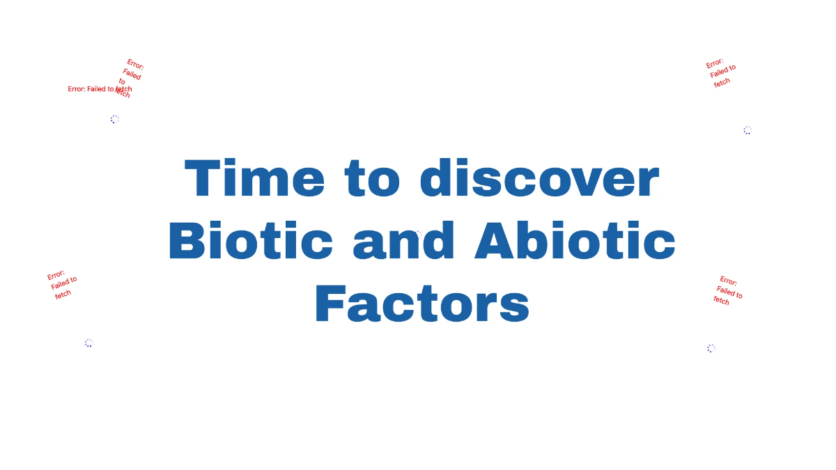 Free Biotic vs. Abiotic Factors Template to Edit Online
