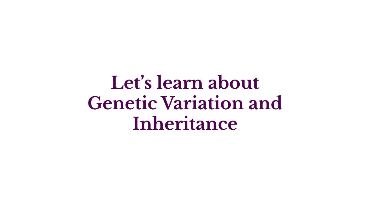 Free Genetic Variation and Inheritance Template to Edit Online