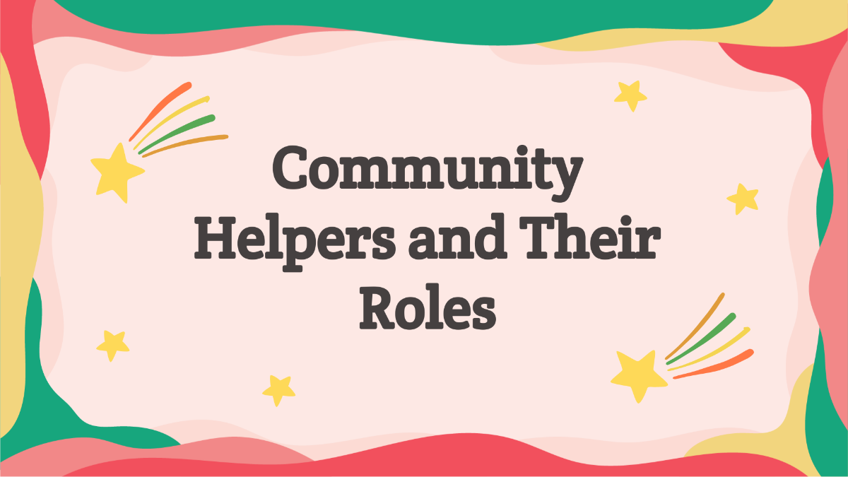 Community Helpers and Their Roles