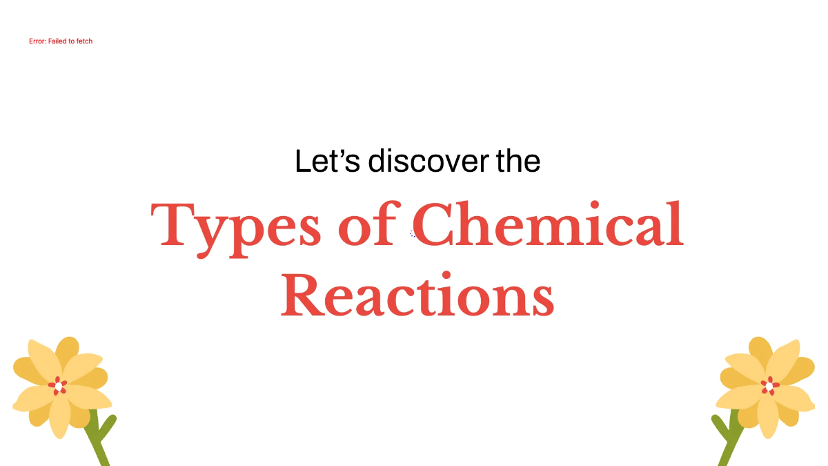 Free Types of Chemical Reactions Template to Edit Online