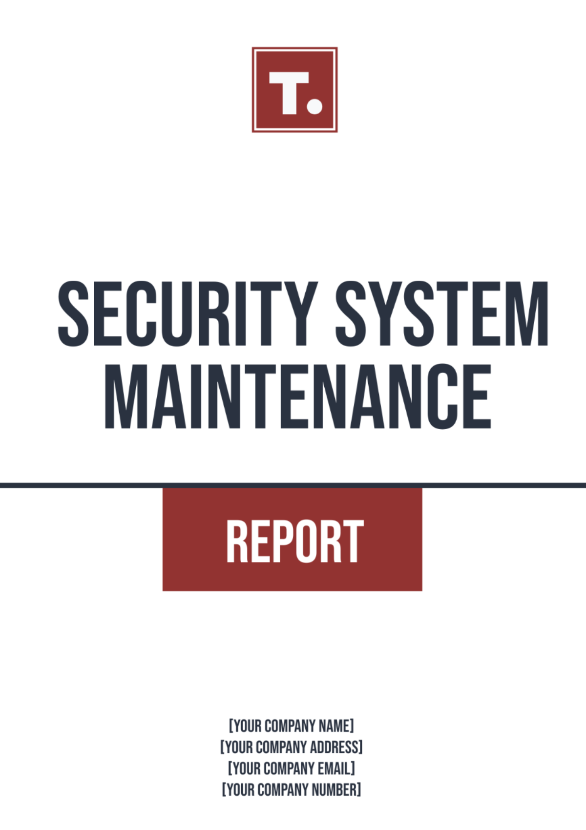 Security System Maintenance Report Template