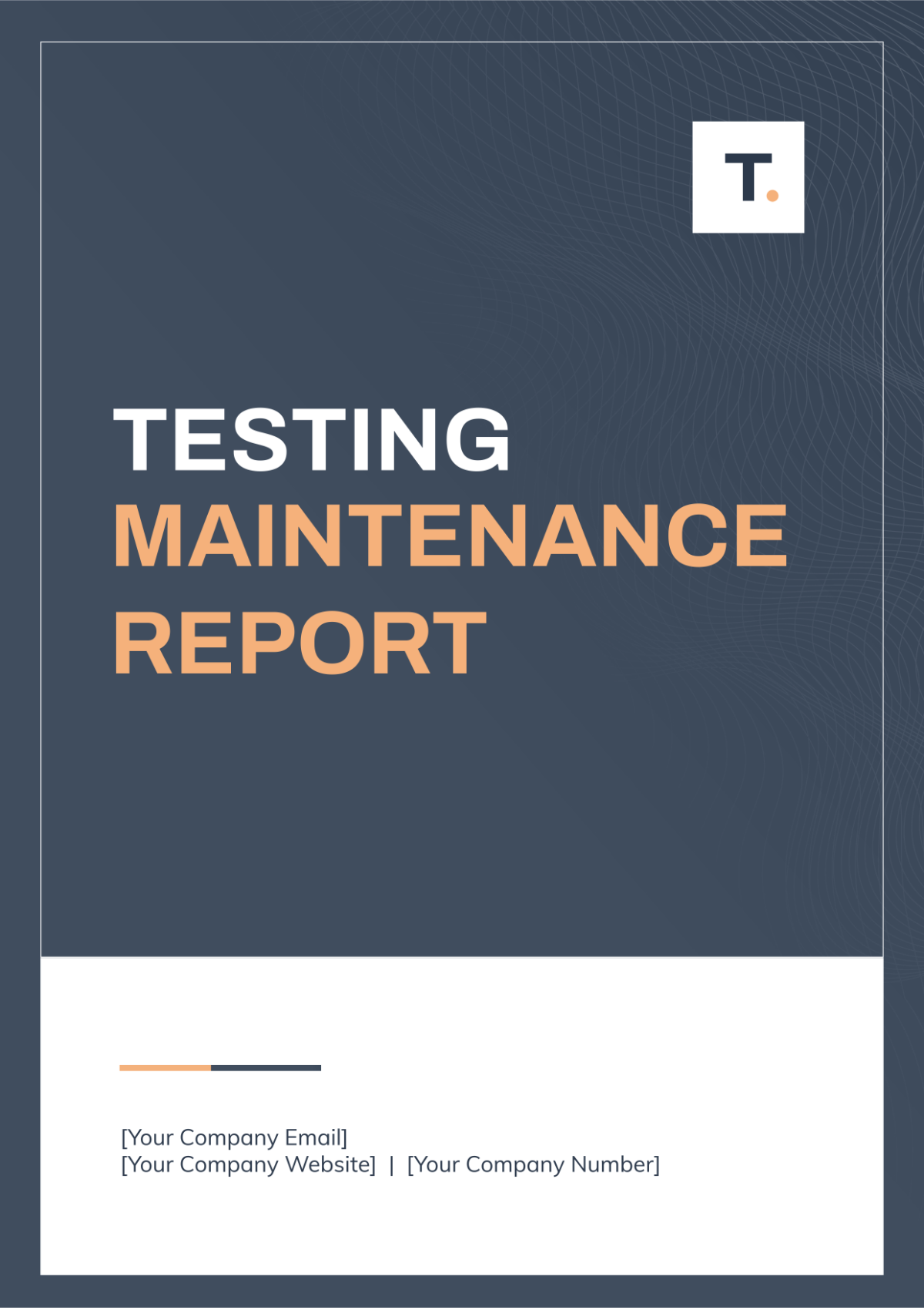 Testing Maintenance Report Template