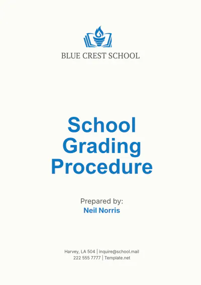Free School Grading Procedure Template to Edit Online