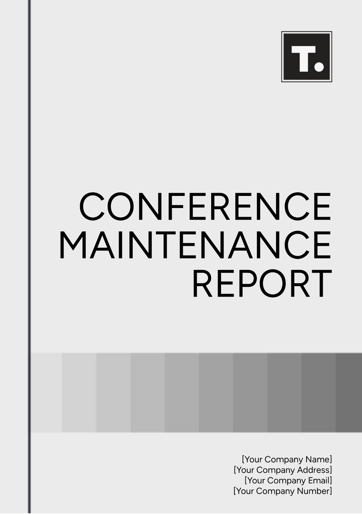 Conference Maintenance Report Template