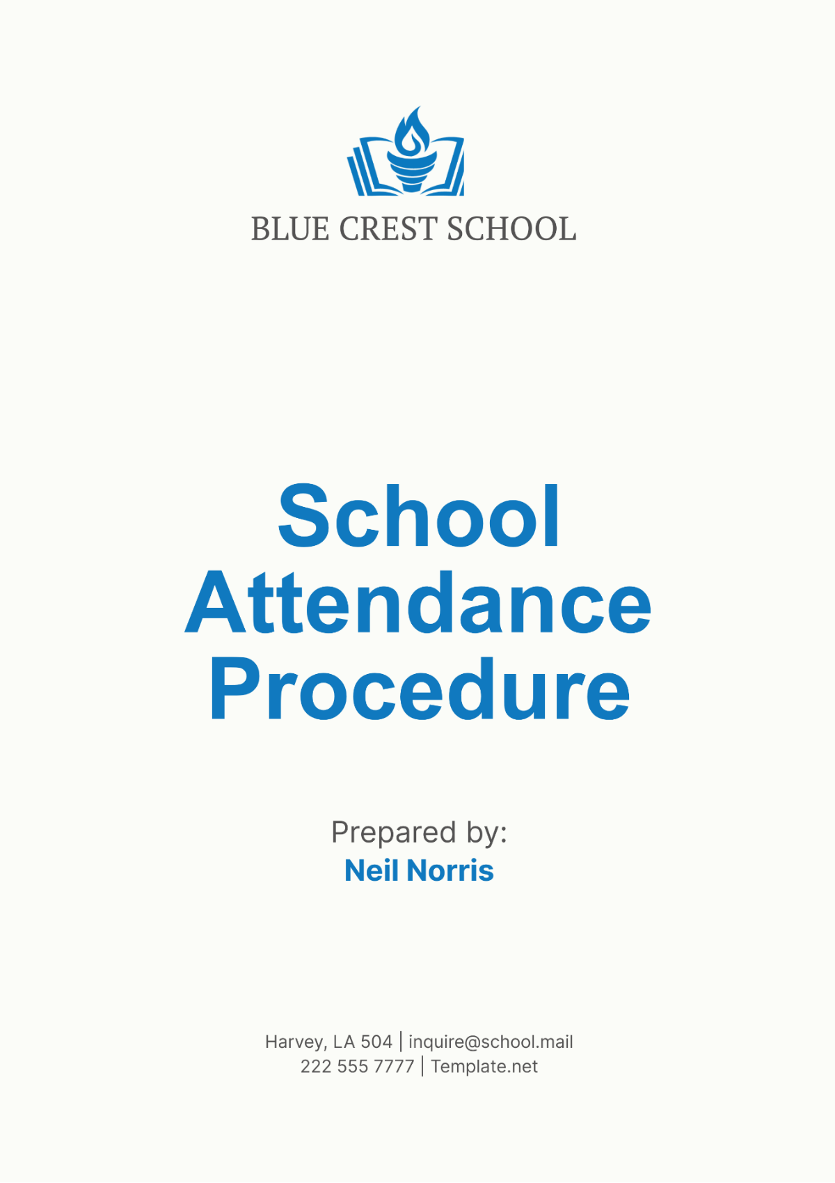 School Attendance Procedure Template - Edit Online & Download