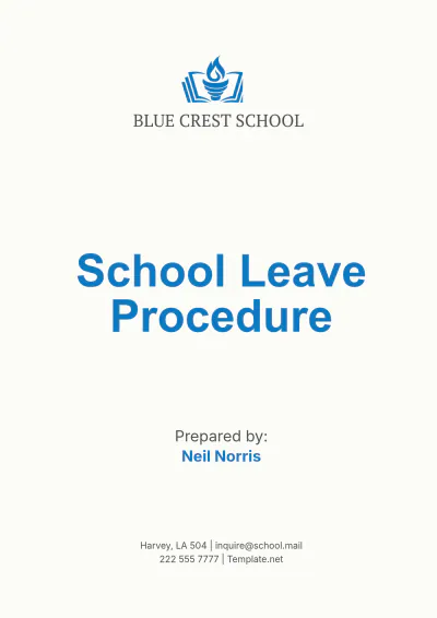 Free School Leave Procedure Template to Edit Online