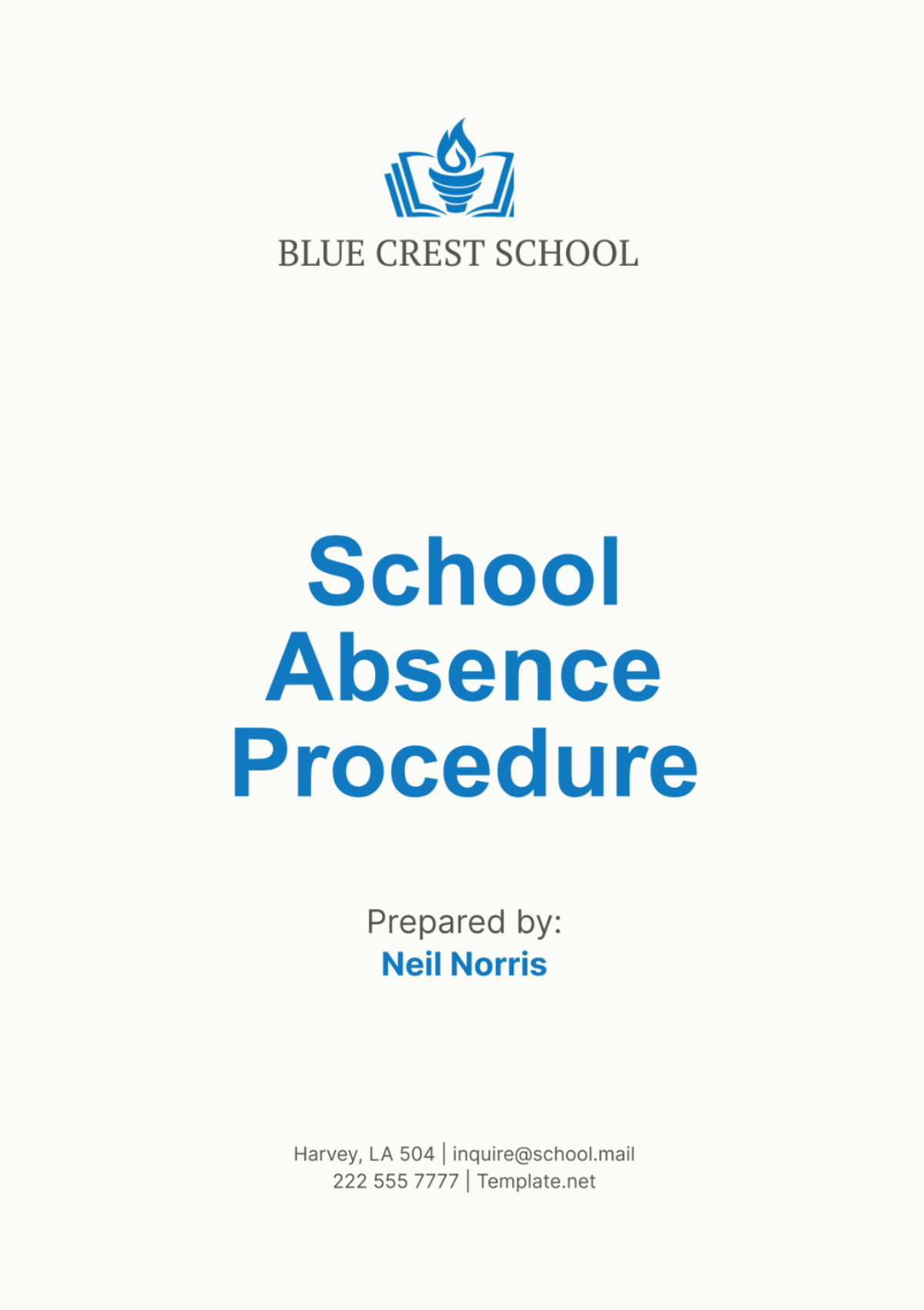 School Absence Procedure Template - Edit Online & Download