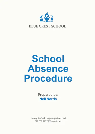Free School Absence Procedure Template to Edit Online