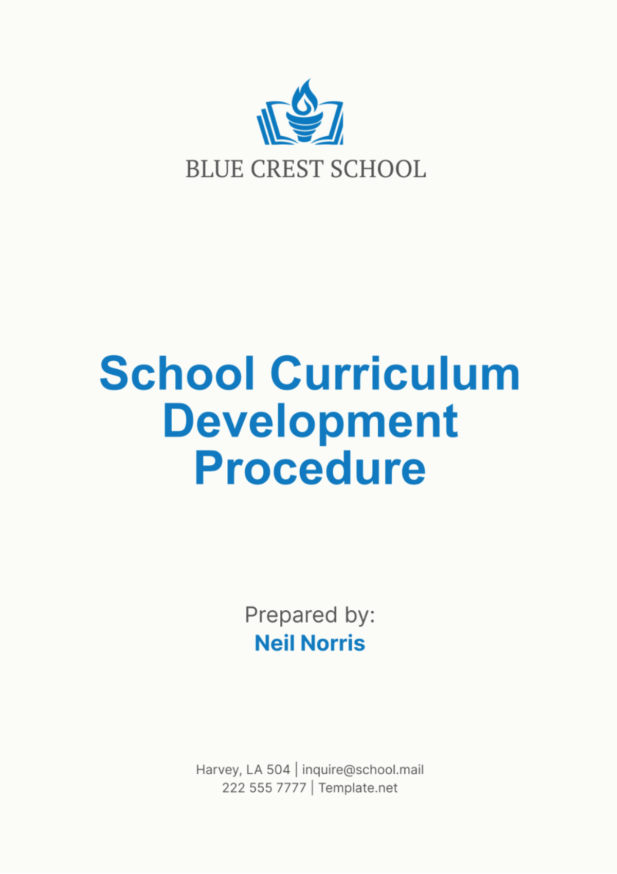 School Curriculum Development Procedure Template - Edit Online & Download