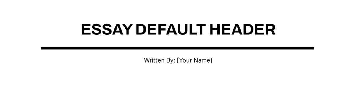 Default Essay Header