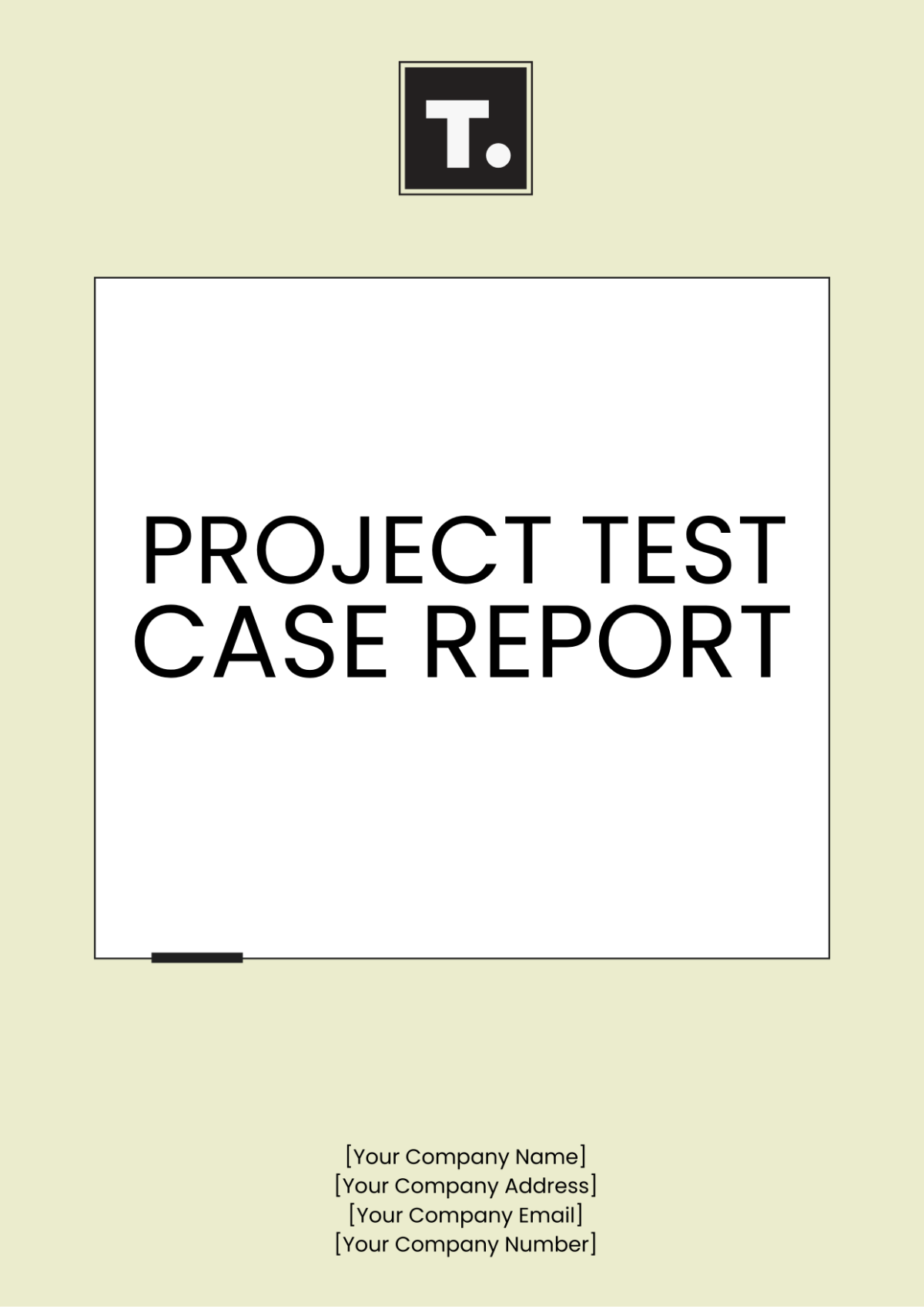 Project Test Case Report Template - Edit Online & Download