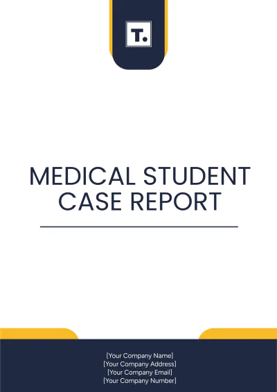 Free Medical Student Case Report Template to Edit Online