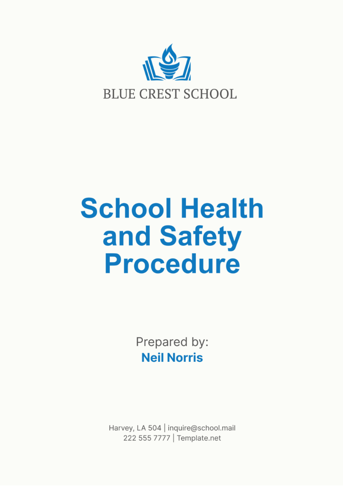 School Health and Safety Procedure Template - Edit Online & Download