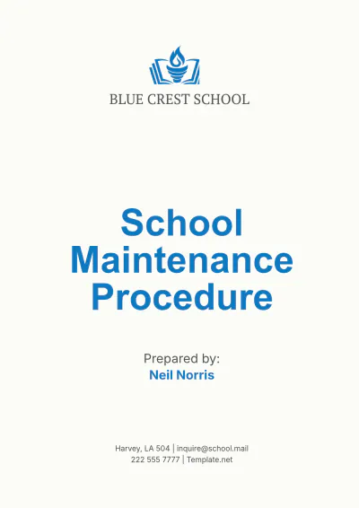 Free School Maintenance Procedure Template to Edit Online