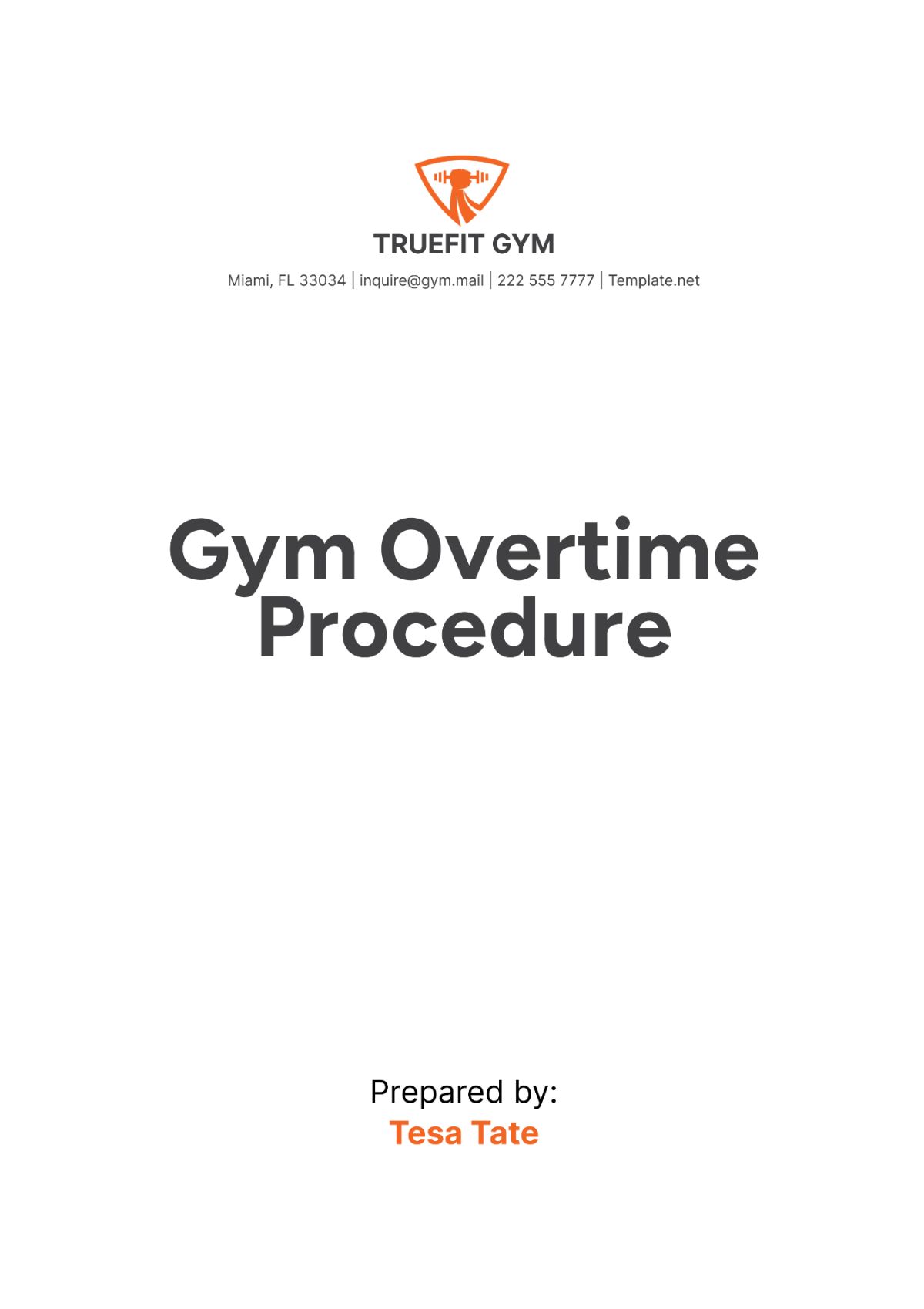 Gym Overtime Procedure Template - Edit Online & Download