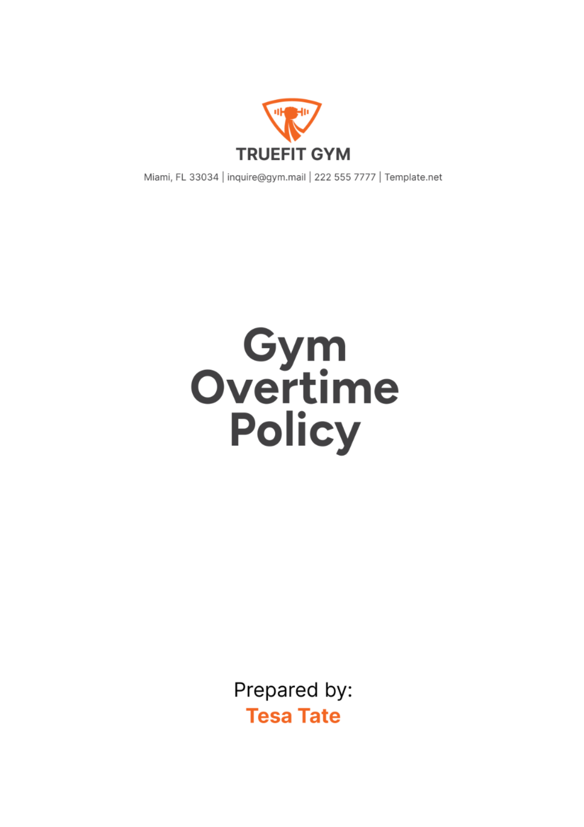 Gym Overtime Policy Template - Edit Online & Download