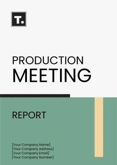 Free Production Meeting Report Template to Edit Online