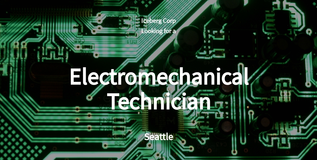 Free Electromechanical Technician Job Ad and Description Template.jpe