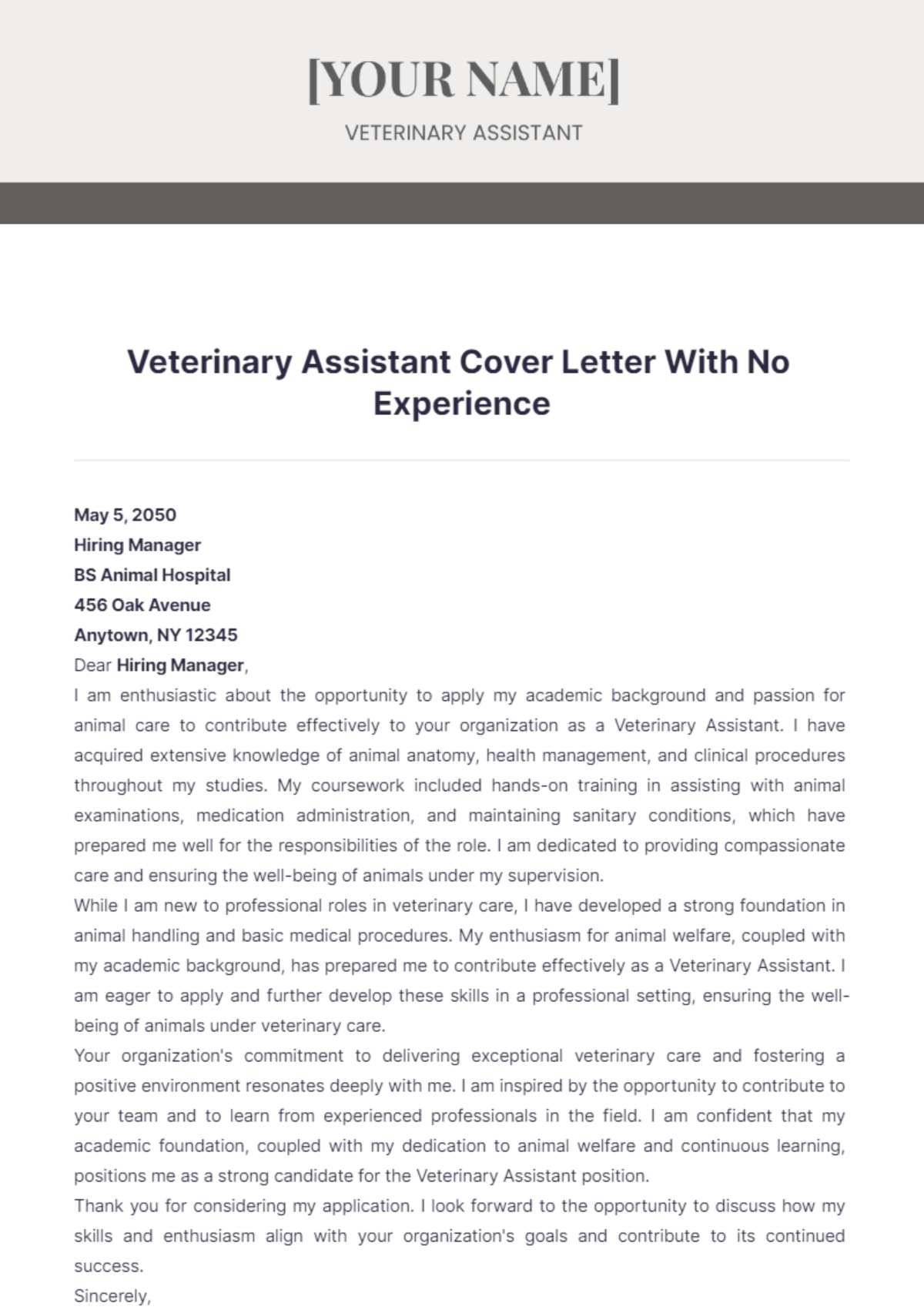 Veterinary Assistant Cover Letter With No Experience - Edit Online & Download