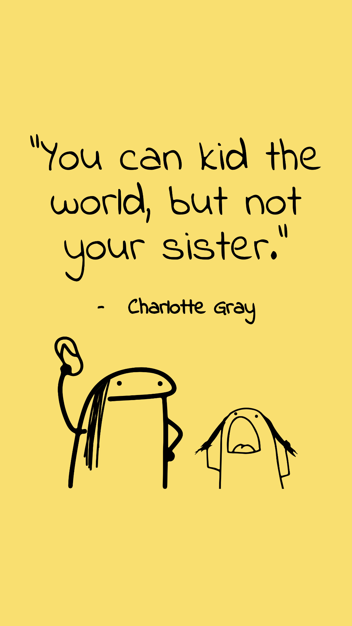 Sisters Day Funny Quote