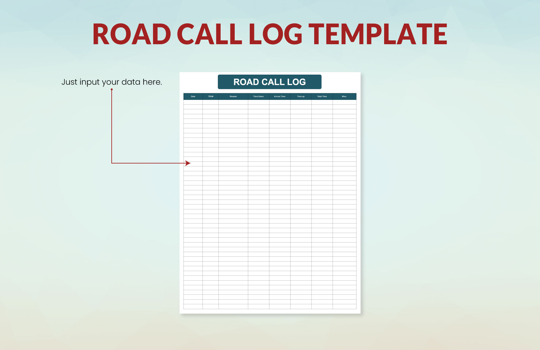 Road Call Log Template